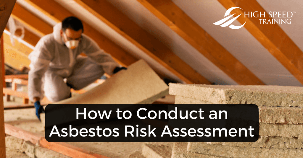 How To Conduct An Asbestos Risk Assessment - Free Template