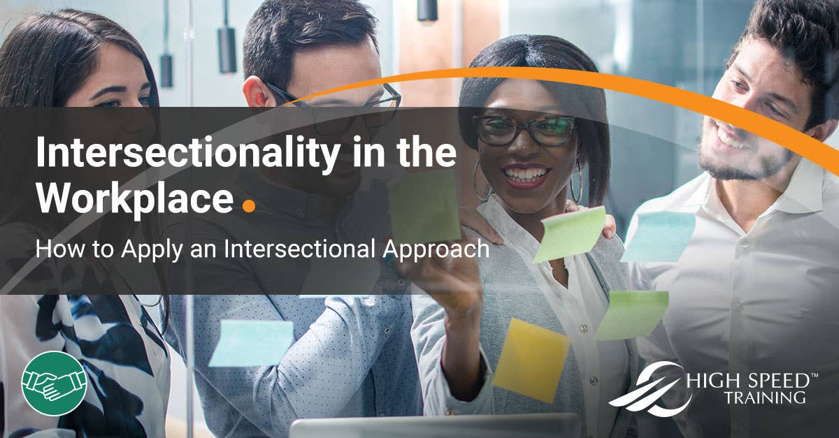 Intersectionality In The Workplace Why It Matters For Your Business 