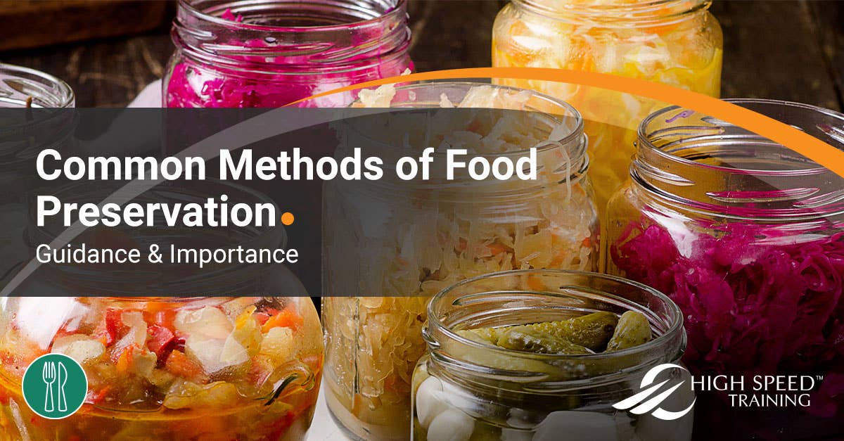 food-preservation-methods-guidance-high-speed-training