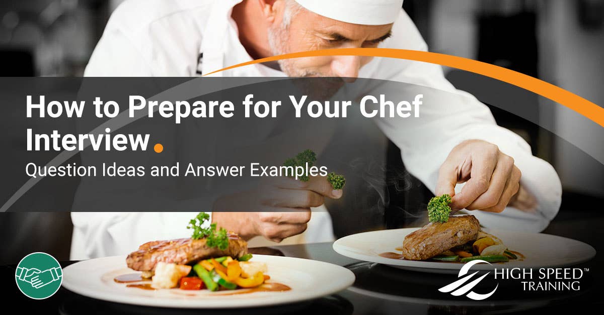 Interview Questions For Chefs Examples Answers