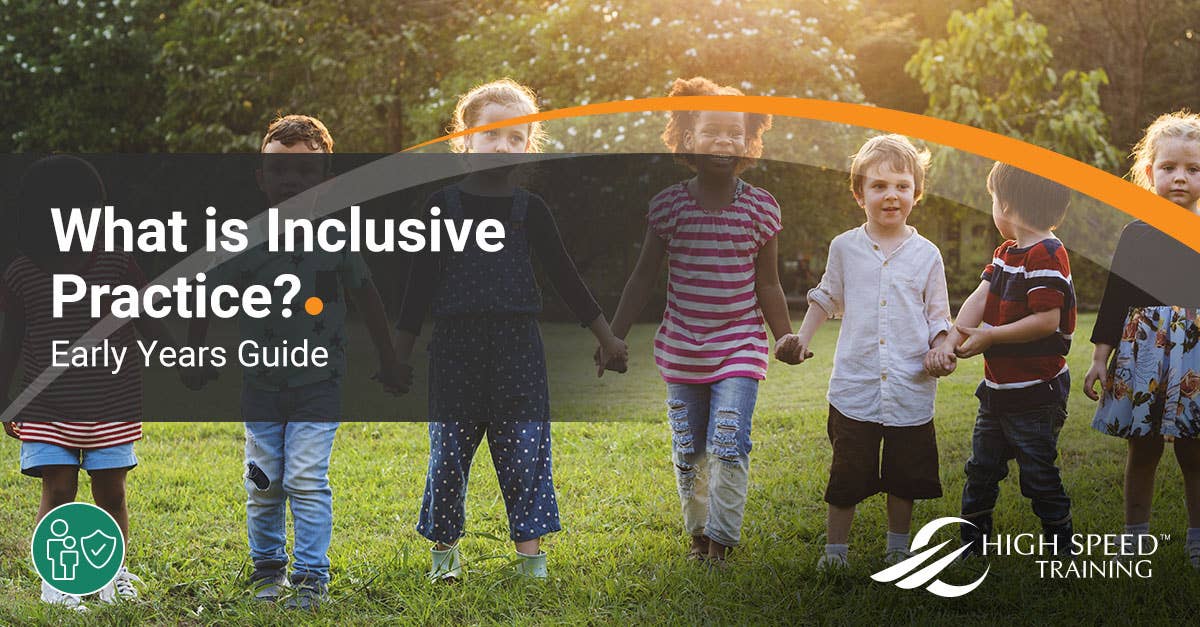 What Is Inclusive Practice Early Years Guide