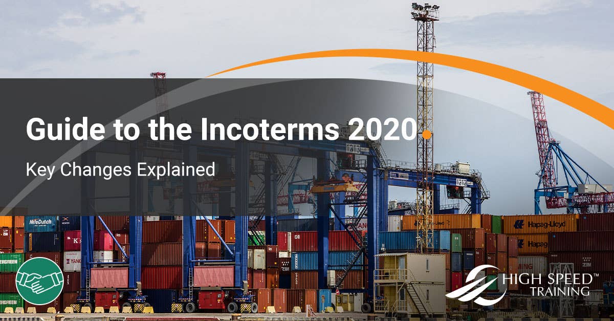 Guide to Incoterms 2020 | What are the Key Changes?