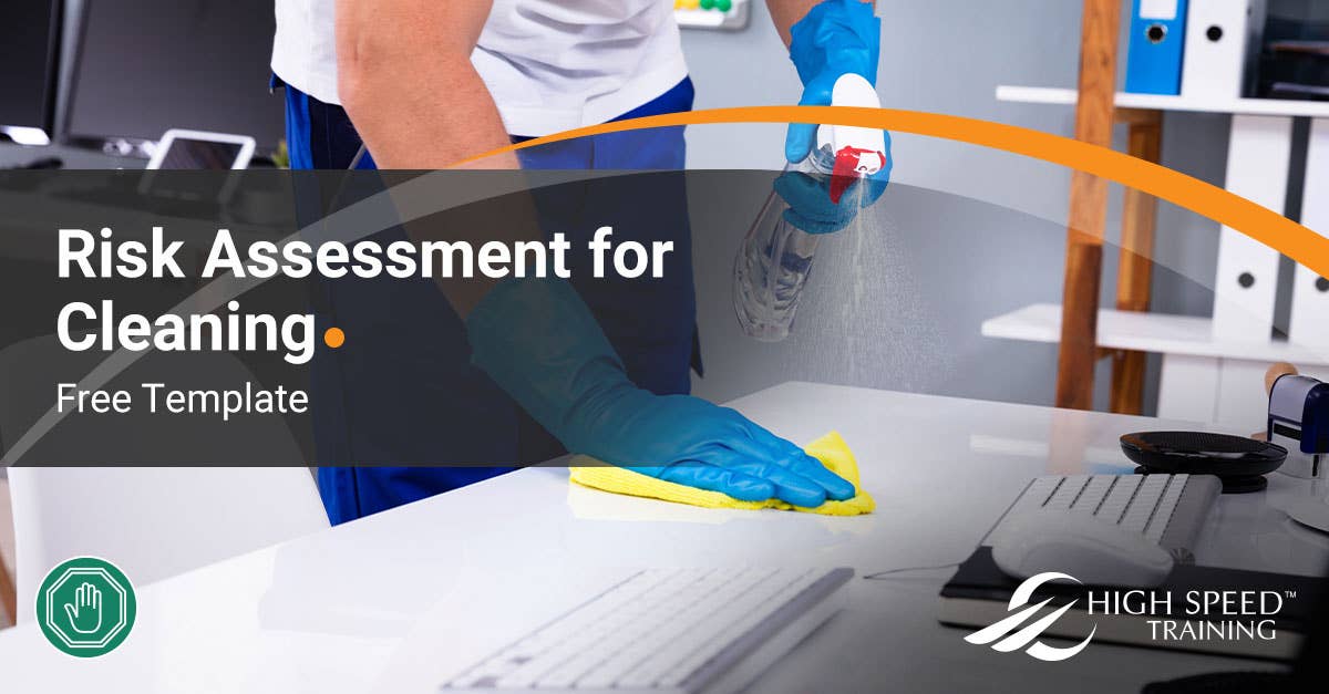 Cleaning Risk Assessment Guidance And Free Template 2472