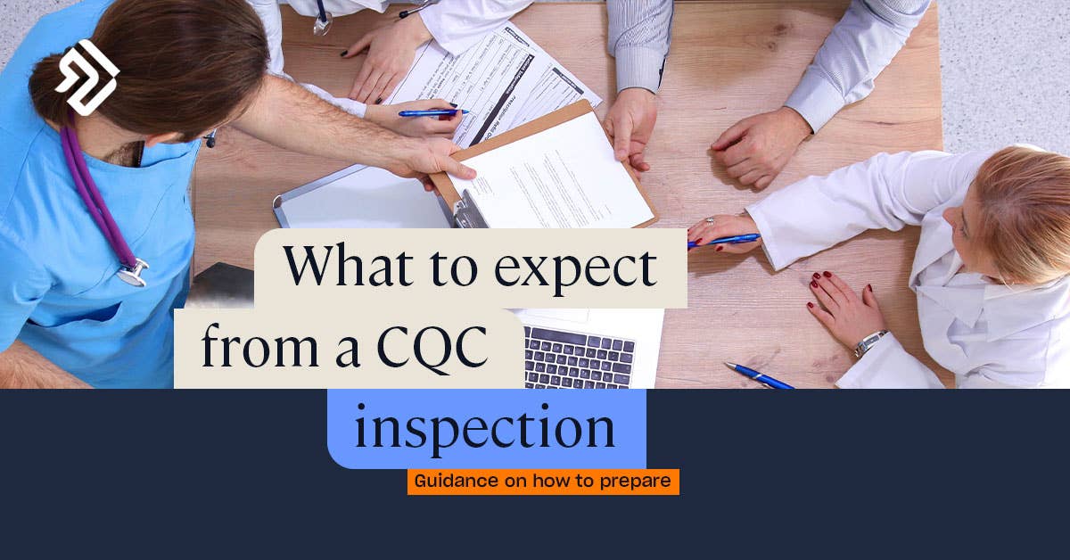 Preparing for a CQC Inspection | Guidance on What to Expect