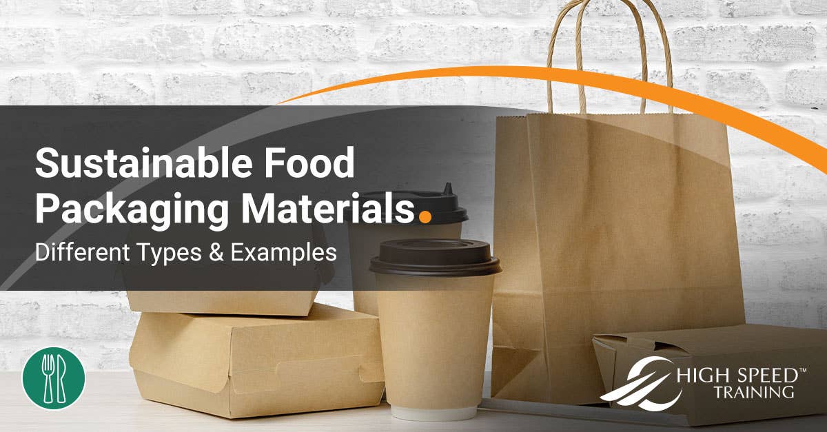 Sustainable Food Packaging Materials | Types & Examples