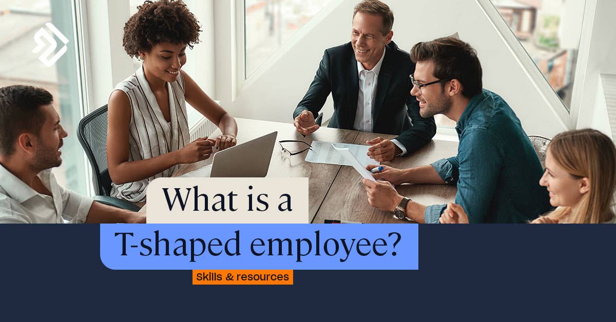 Maximizing Your Team's Potential: Understanding the Differences between T- Shaped and V-Shaped Employees