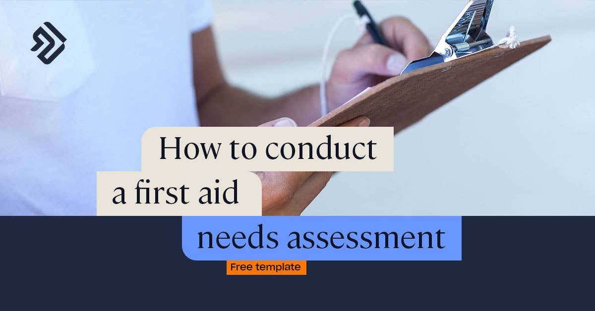 How To Complete A First Aid Needs Assessment Free Template 