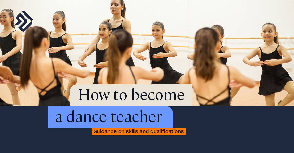 How To Become A Dance Teacher Skills Qualifications   Dance Teaching Fb 