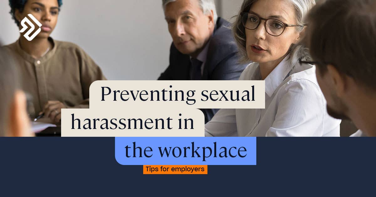 Preventing Sexual Harassment at Work | Tips for Employers