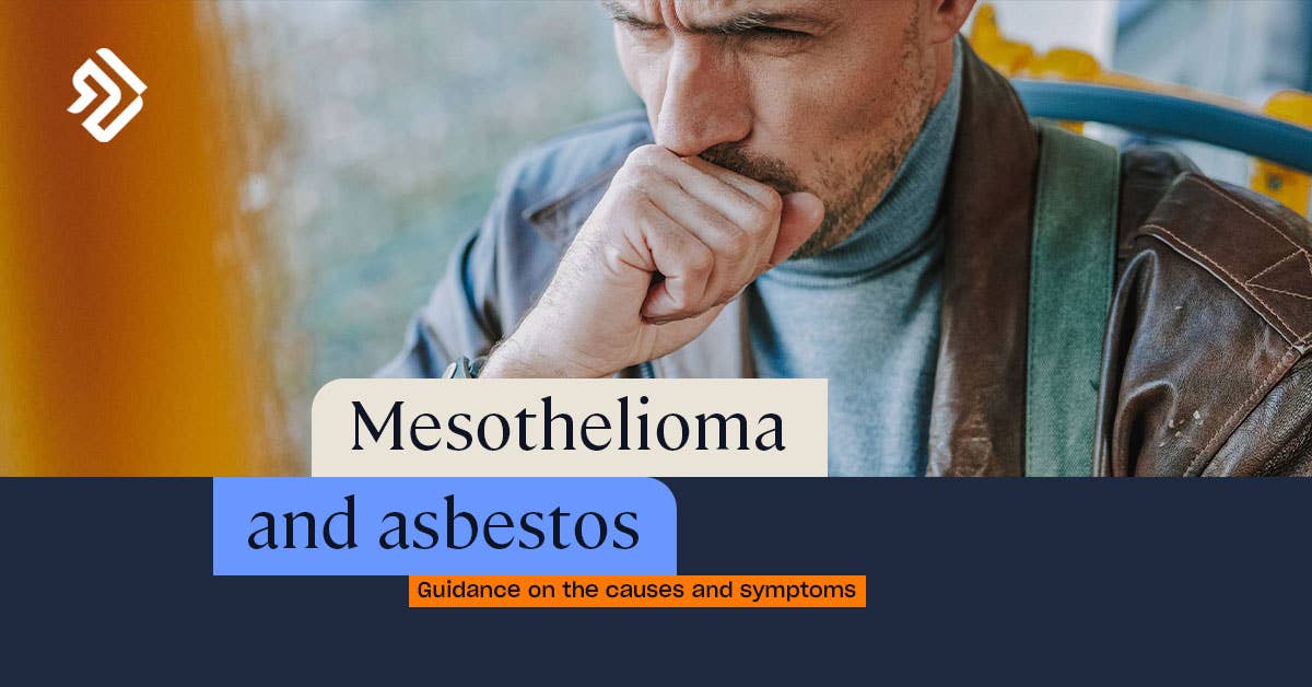 What is Mesothelioma? | Causes, Symptoms & Prevention